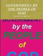 GOVERNMENT BY THE PEOPLE OF GOD