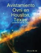 Avistamiento Ovni en Houston, Texas