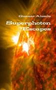 Superphoton Escapes