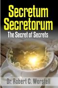 Secretum Secretorum - The Secret of Secrets