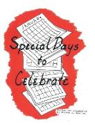 Special Days to Celebrate