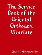 The Service Book of the Oriental Orthodox Vicariate