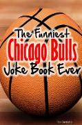 The Funniest Chicago Bulls Joke Book Ever