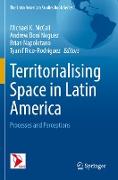 Territorialising Space in Latin America