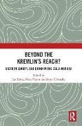 Beyond the Kremlin’s Reach?