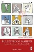 Bulletproof Fashion