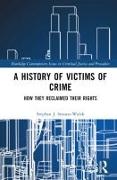 A History of Victims of Crime