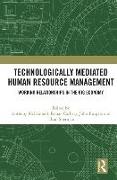 Technologically Mediated Human Resource Management