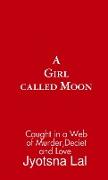 A GIRL CALLED MOON