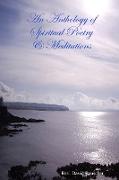 An Anthology of Spiritual Poetry & Meditations