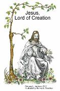 Jesus, Lord of Creation