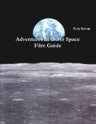 Adventures in Outer Space Film Guide