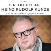 Ein Tribut an Heinz Rudolf Kunze