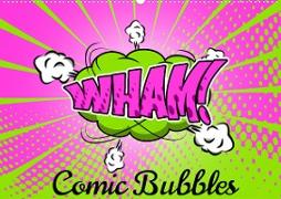 Comic Bubbles (Wandkalender 2023 DIN A2 quer)