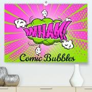 Comic Bubbles (Premium, hochwertiger DIN A2 Wandkalender 2023, Kunstdruck in Hochglanz)