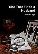 She That Finds a Husband