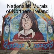 Nationalist Murals of Northern Ireland 2