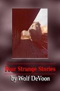 Four Strange Stories