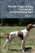 Pointer Puppy & Dog Training and Understanding Tips