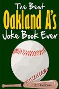 The Best Oakland A's Joke Book Ever