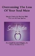 Overcoming The Loss Of Your Soul Mate