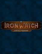 Ironwatch Annual - Year One