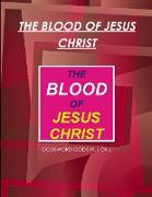 THE BLOOD OF JESUS CHRIST