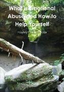 What is Emotional Abuse and How to Help Yourself