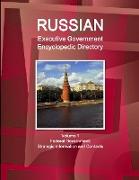 Russian Executive Government Encyclopedic Directory Volume 1 Federal Government