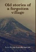 Old stories of a forgotten village