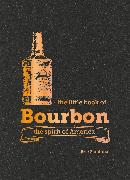 The Little Book of Bourbon