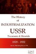 The History of Industrialization USSR 1929 -1932