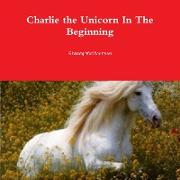 Charlie the Unicorn In The Beginning