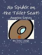 No Spider on the Toilet Seat!
