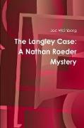 The Langley Case