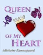 Queen of My Heart