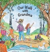 Our Walk with Grandma