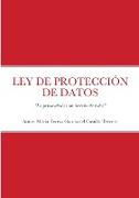 LEY DE PROTECCIÓN DE DATOS