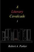 A Literary Cavalcade-I