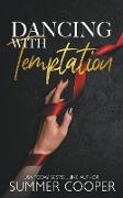 Dancing With Temptation