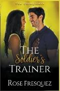 The Soldier's Trainer