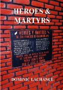 HEROES AND MARTYRS