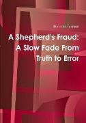 A Shepherd's Fraud