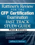 Rattiner's Review for the Cfp(r) Certification Examination, Fast Track, Study Guide