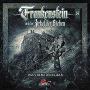 Frankenstein 08 - Das Verbotene Grab