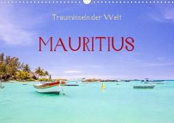 Trauminseln der Welt - Mauritius (Wandkalender 2023 DIN A3 quer)