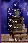 A Stormy Travel Thru Time