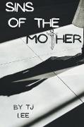 Sins Of The Mother