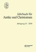 Jahrbuch für Antike und Christentum Jahrgang 63-2020