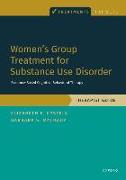 Women's Group Treatment for Substance Use Disorder